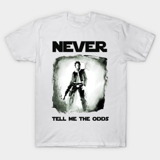 Never Tell Me the Odds II - Sci-Fi T-Shirt